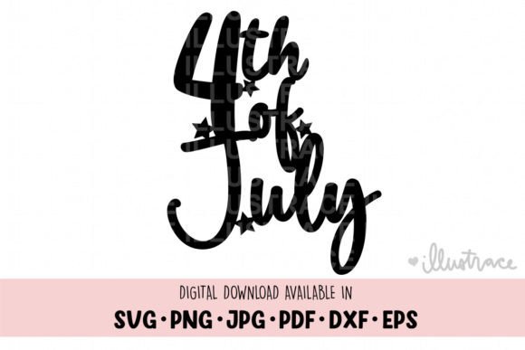 4th of July Svg for Crafts and Graphics