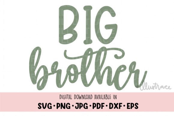 Big Brother Svg, Big Bro Svg