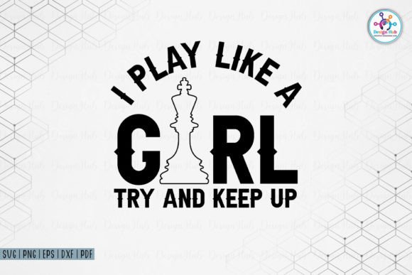 I Play Like a Girl SVG for Crafts and Graphics