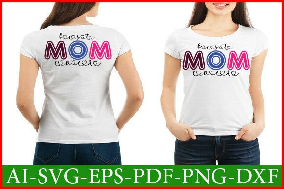 Mom Best Ever Svg Design: Graphics for Crafts