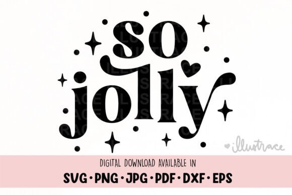 So Jolly Svg, Christmas