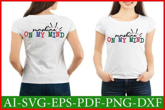 Sunshine on My Mind Svg Design: Graphics for Crafts