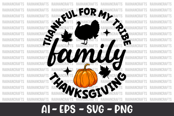 Thankful for My Tribe Family SVG: Graphics & Crafts
