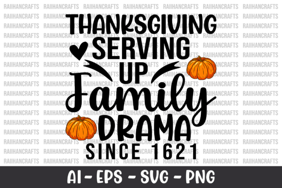 Thanksgiving Serving Up Family Drama SVG