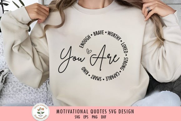 You Are Enough Brave - Motivational SVG